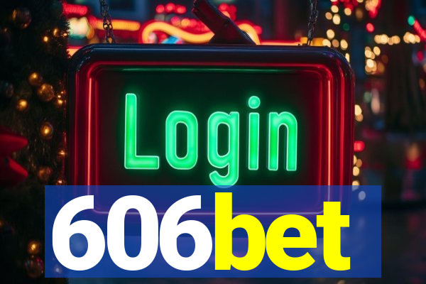 606bet
