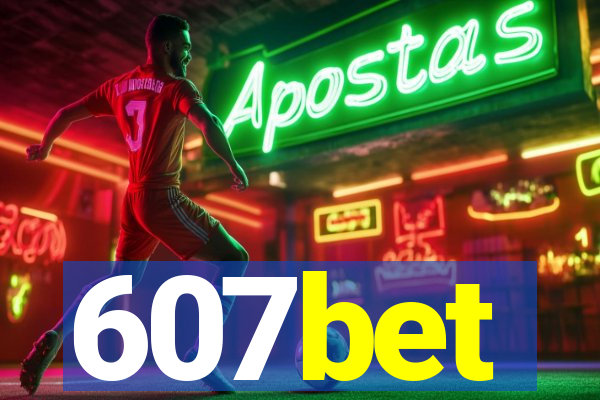 607bet