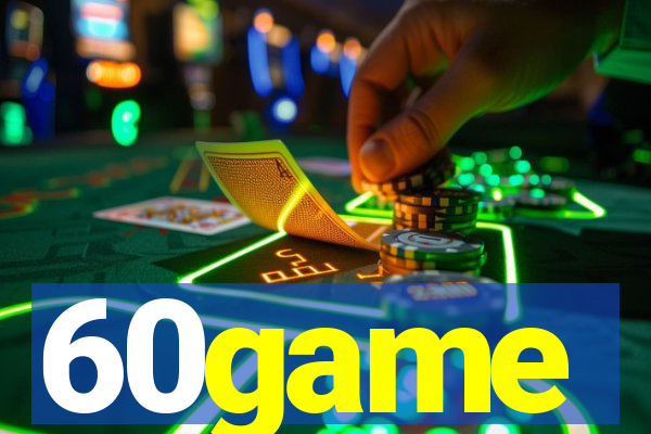 60game