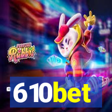 610bet