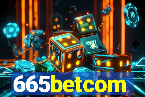 665betcom