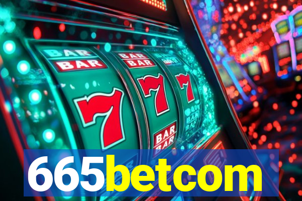 665betcom