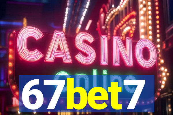 67bet7