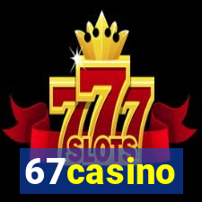 67casino