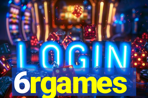 6rgames