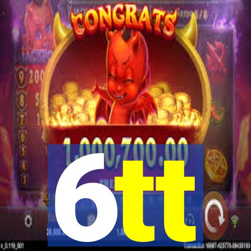 6tt