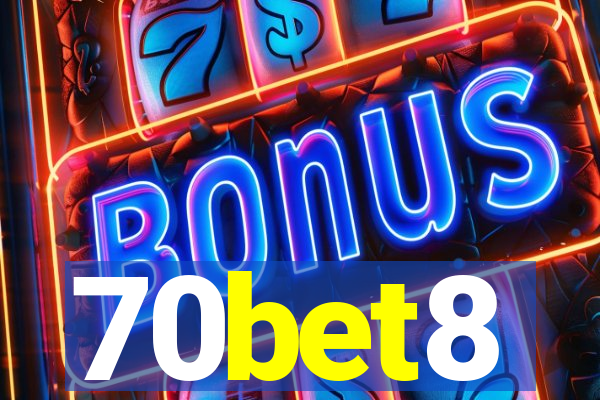 70bet8