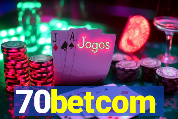 70betcom