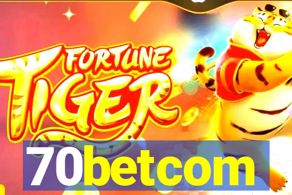 70betcom