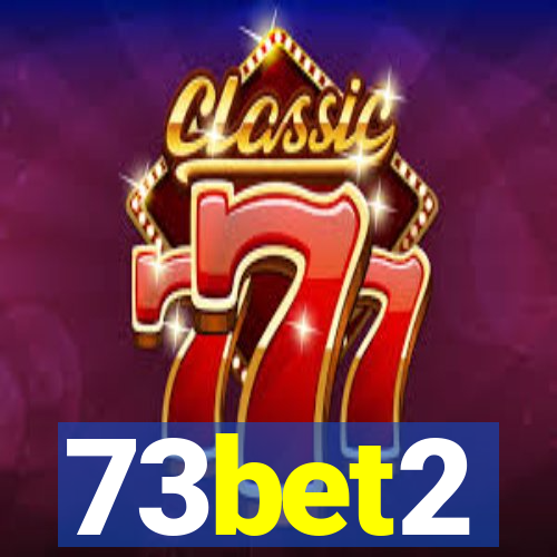 73bet2