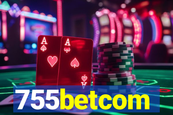 755betcom