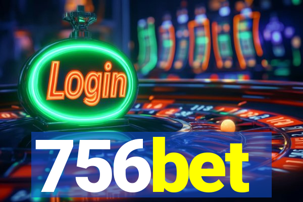 756bet