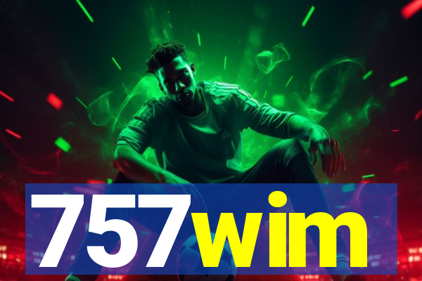 757wim