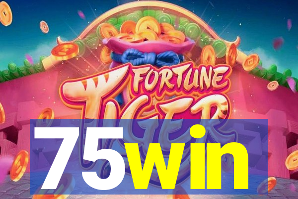 75win