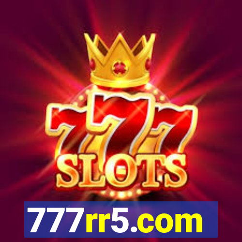 777rr5.com