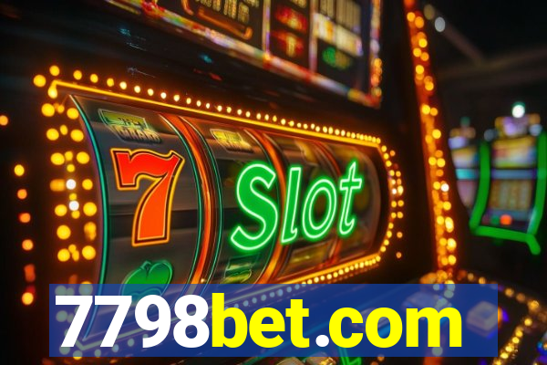 7798bet.com