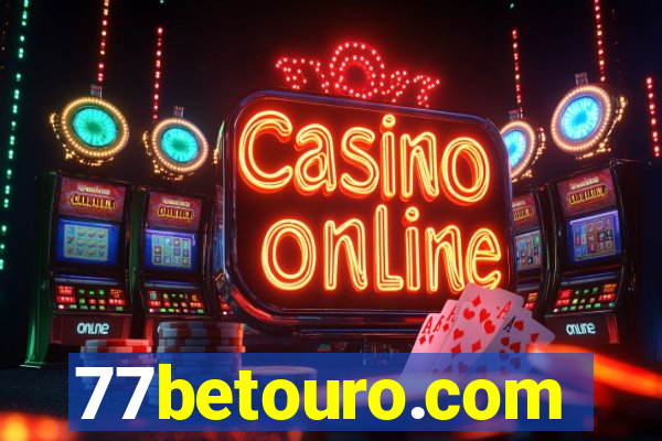77betouro.com