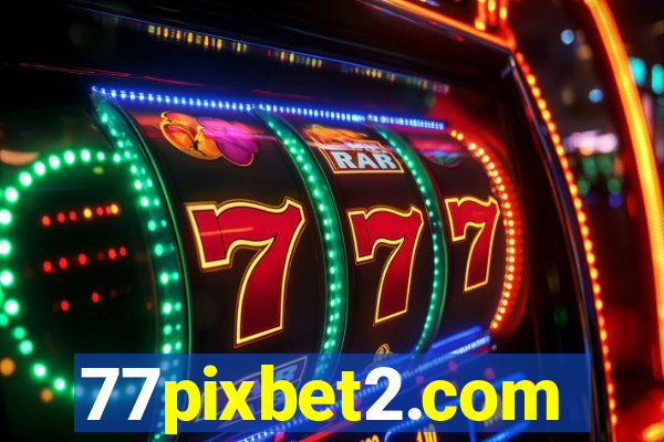 77pixbet2.com