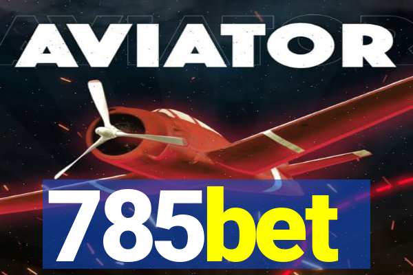 785bet