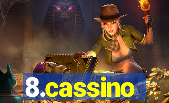 8.cassino