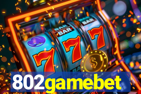 802gamebet