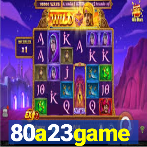 80a23game