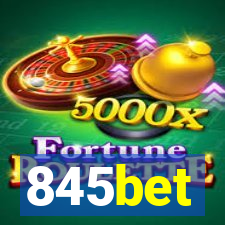 845bet