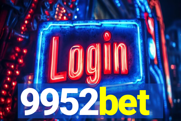 9952bet
