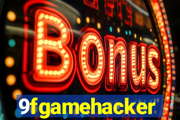 9fgamehacker