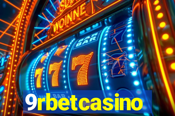 9rbetcasino