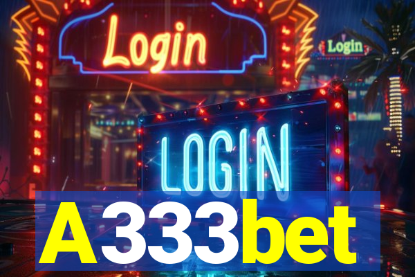 A333bet