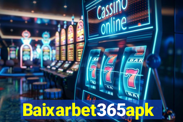 Baixarbet365apk