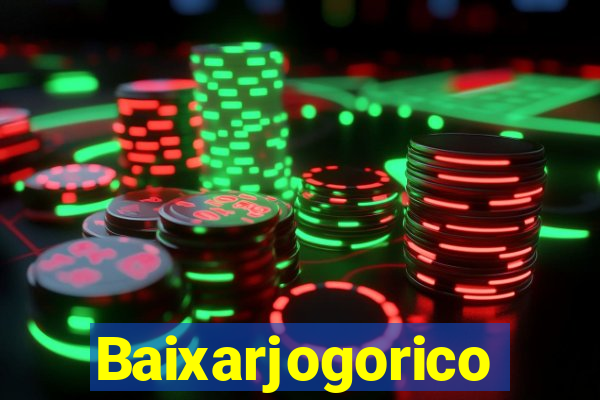 Baixarjogorico