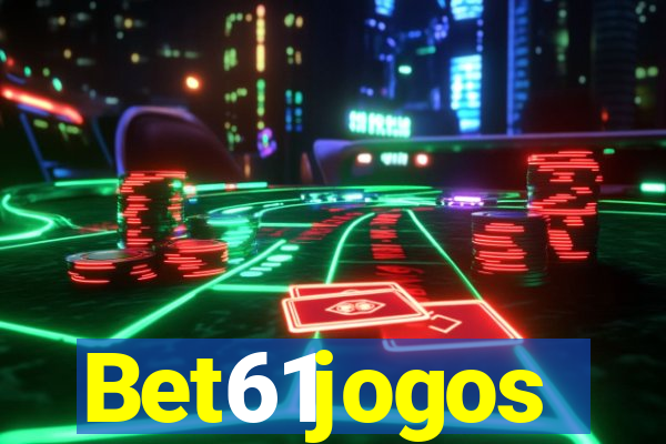 Bet61jogos