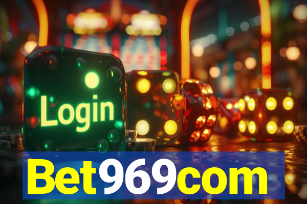Bet969com