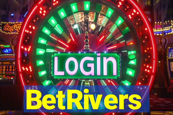 BetRivers