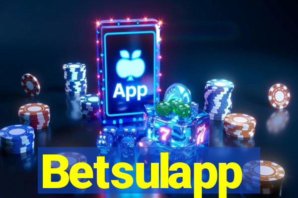 Betsulapp