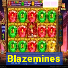 Blazemines