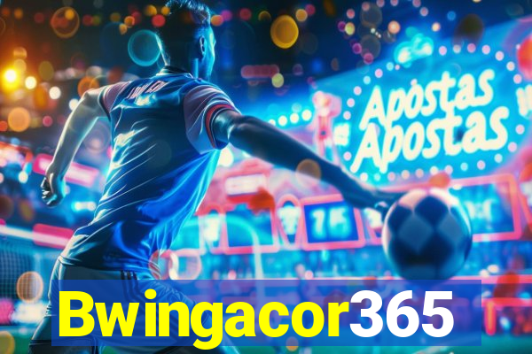 Bwingacor365
