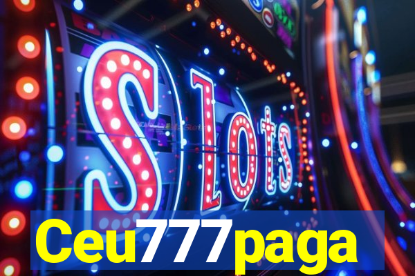 Ceu777paga
