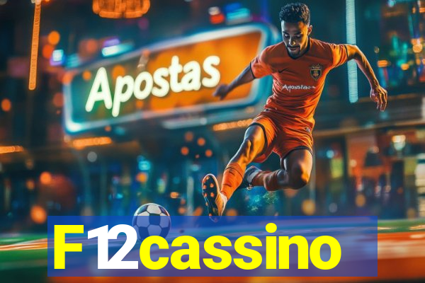 F12cassino