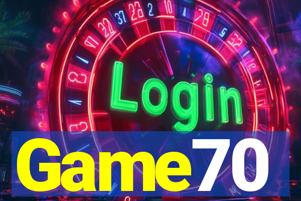 Game70