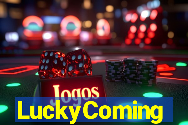 LuckyComing