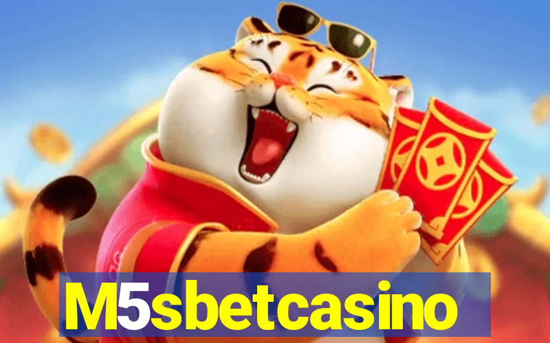 M5sbetcasino