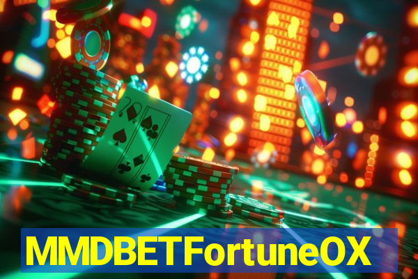 MMDBETFortuneOX