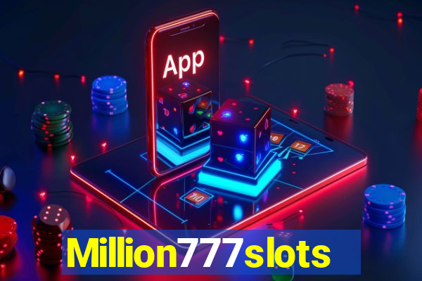 Million777slots