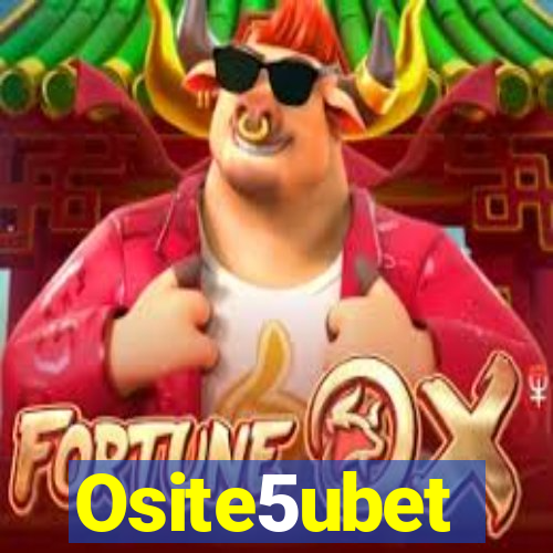Osite5ubet