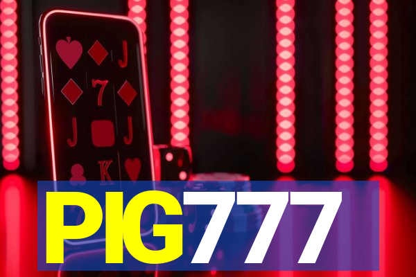PIG777