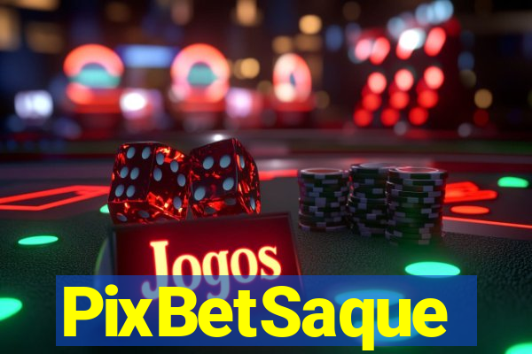 PixBetSaque