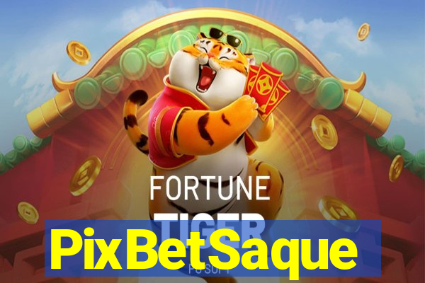 PixBetSaque